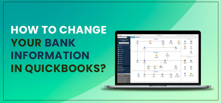 Change Bank Information in QuickBooks