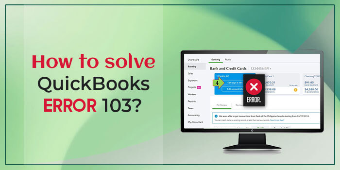 Solve QuickBooks Error 103