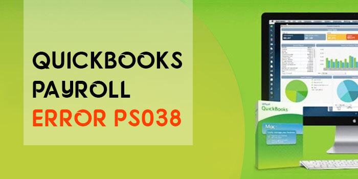 Fix Quickbooks Payroll Error PS038
