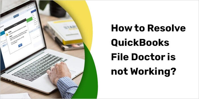 Fix QuickBooks File Doctor 